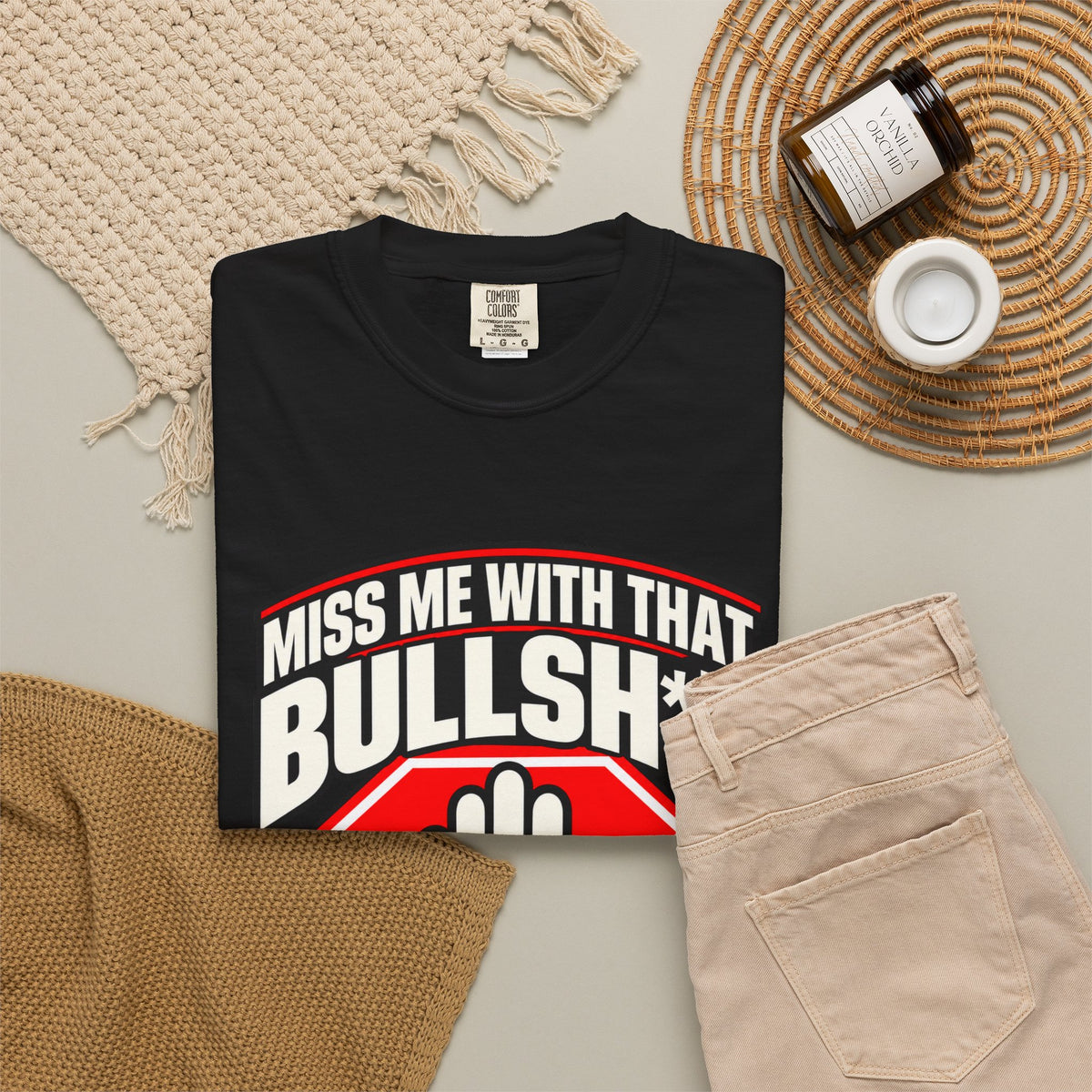 Miss Me With That Bullsh*t — Access Denied 1717 T-Shirt