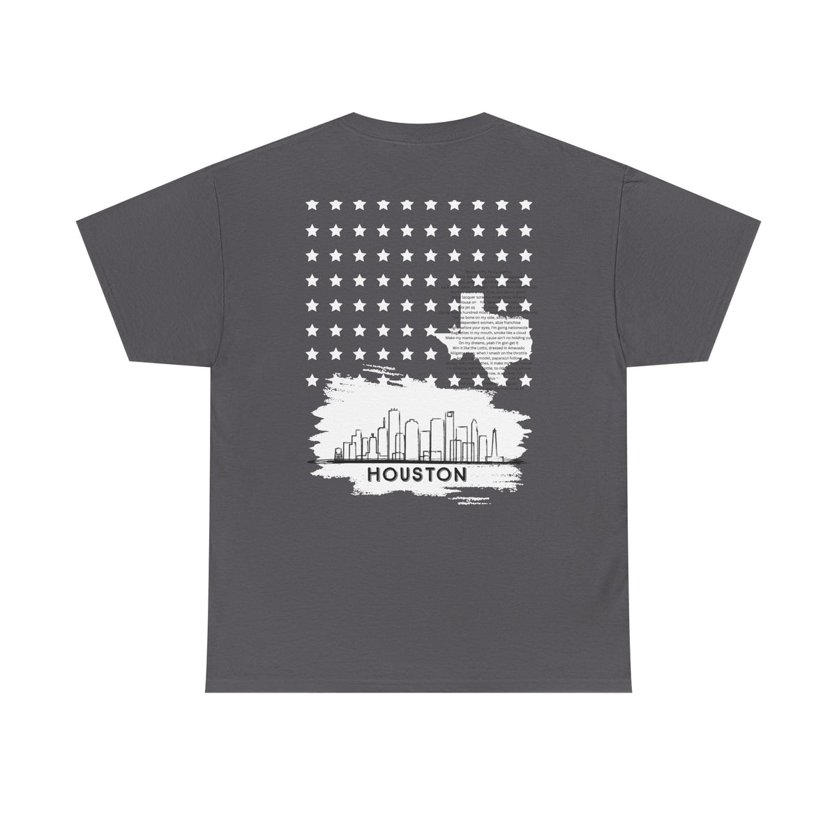 Houston Ghetto Dreams T-Shirt — City Skyline Texas Flag Graphic Tee