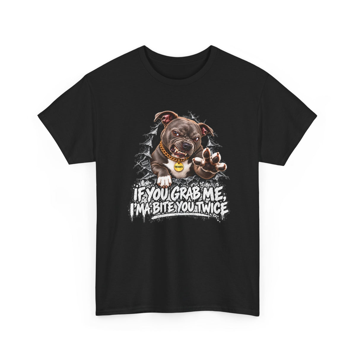 If You Grab Me, I’ma Bite You Twice T-Shirt