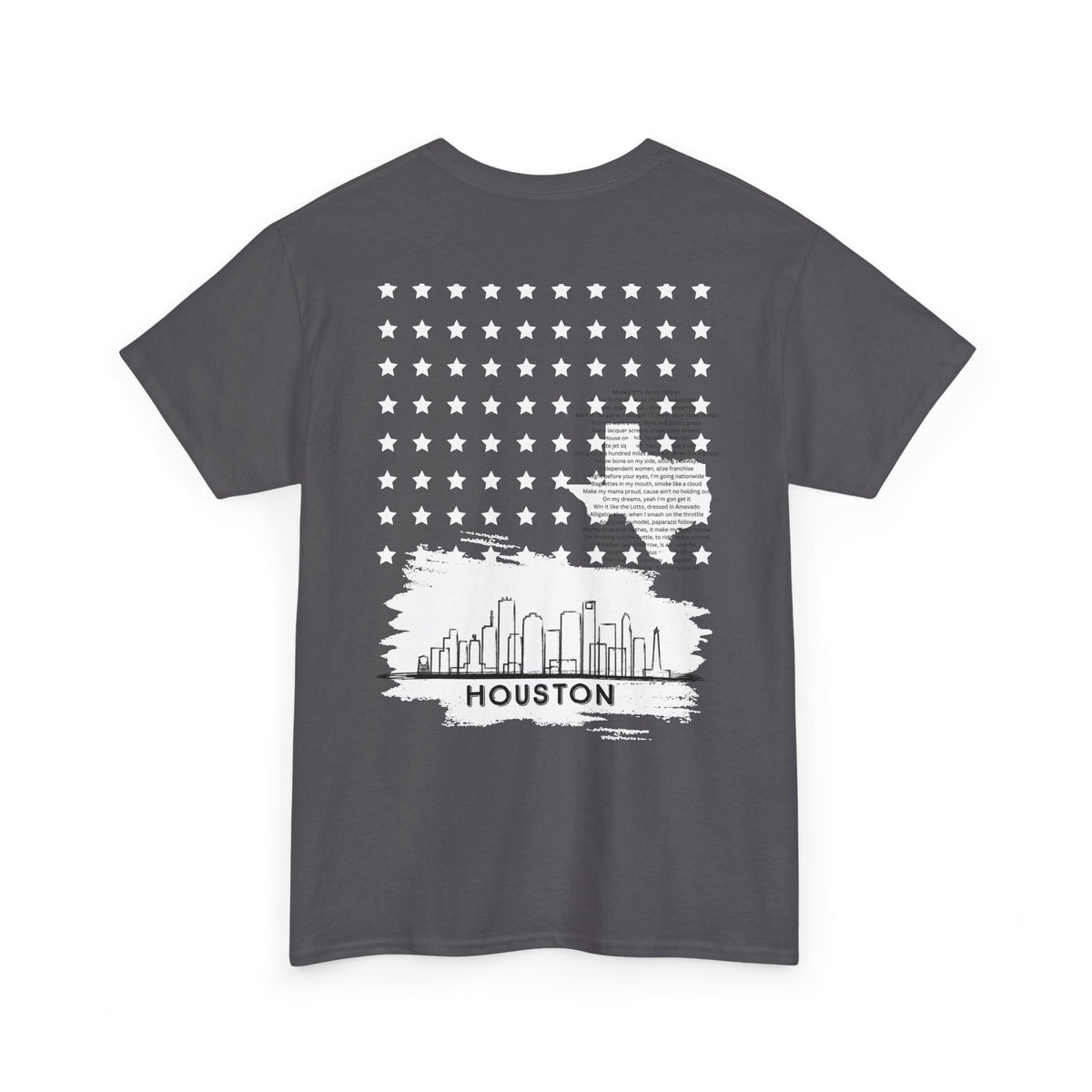 Houston Ghetto Dreams T-Shirt — City Skyline Texas Flag Graphic Tee