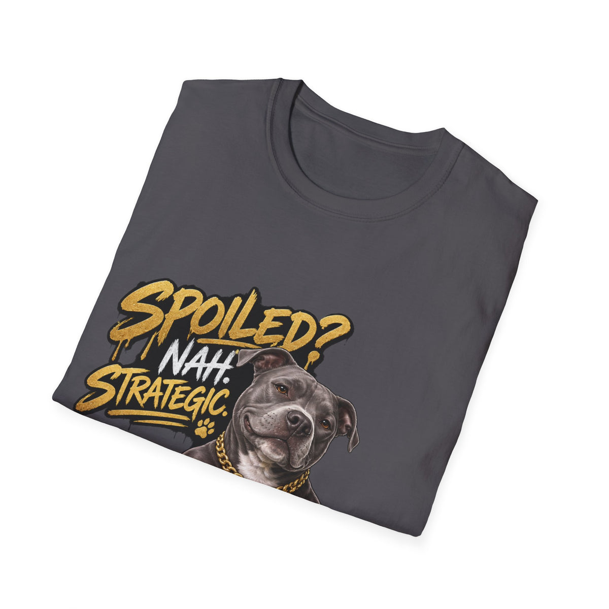 Trevante Unchained – Spoiled? Nah, Strategic T-Shirt