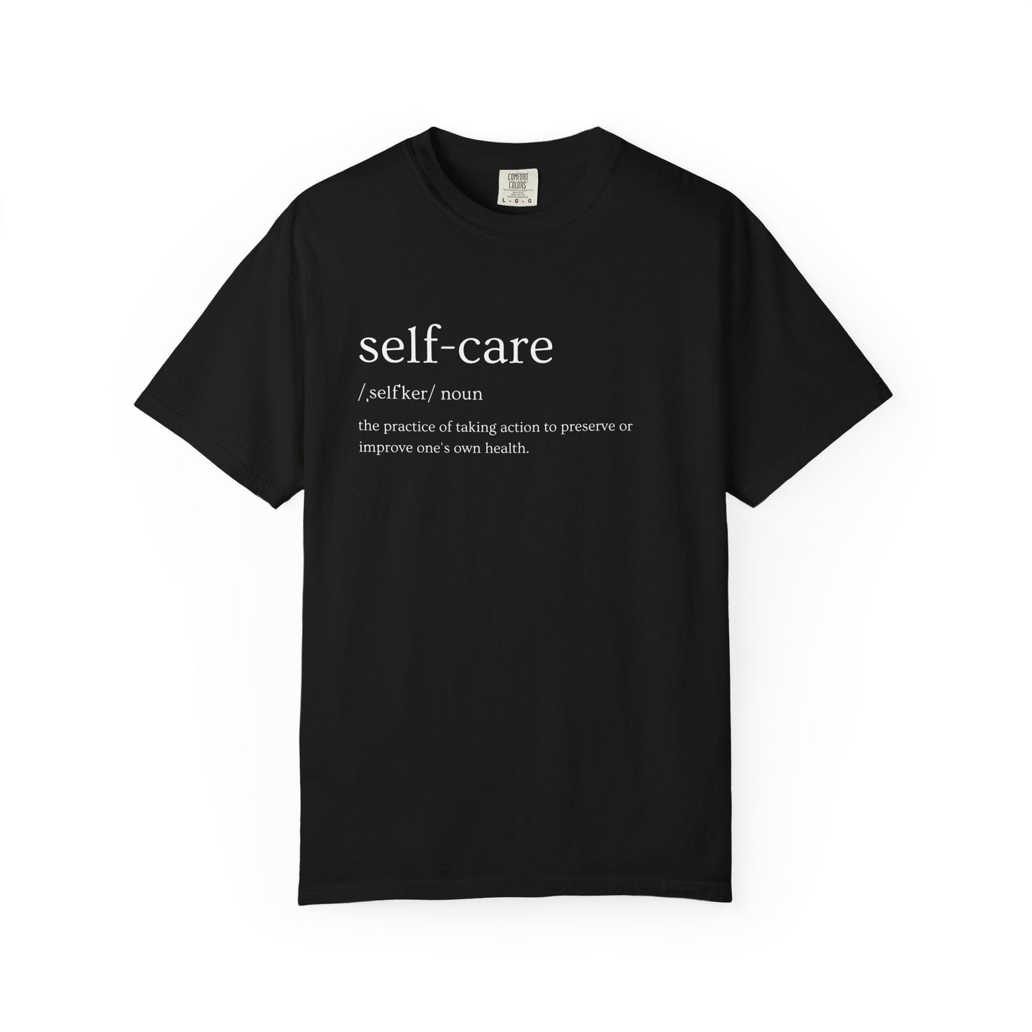 Self-Care Definition T-Shirt