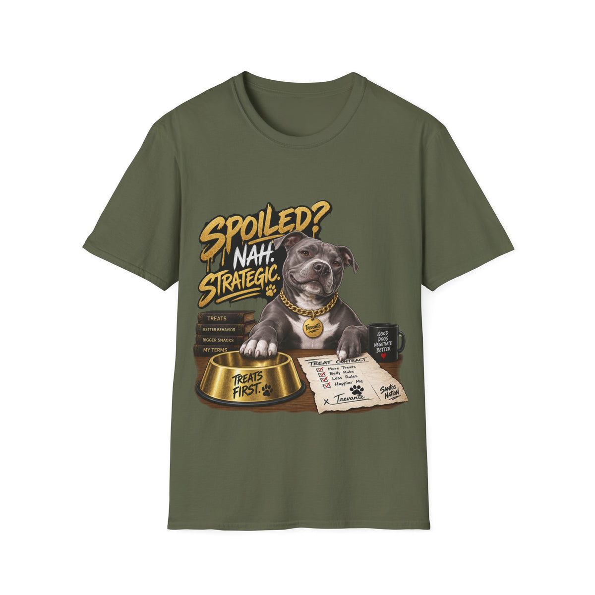 Trevante Unchained – Spoiled? Nah, Strategic T-Shirt