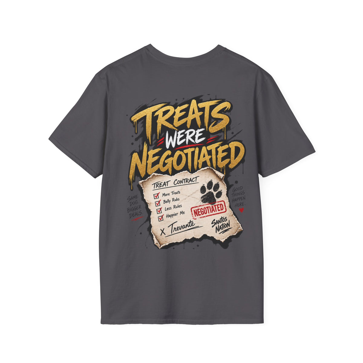 Trevante Unchained – Spoiled? Nah, Strategic T-Shirt