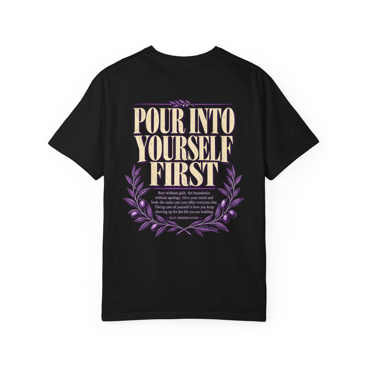 Self Preservation — Purple Pour Into Yourself First 1717 T-Shirt