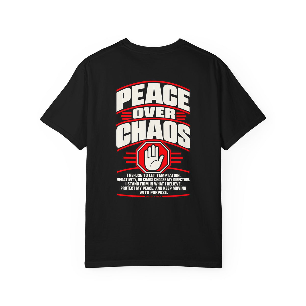 Not Today Satan — Peace Over Chaos 1717 T-Shirt