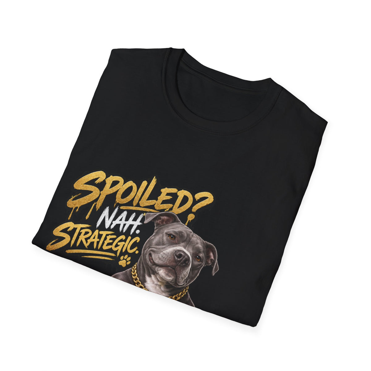 Trevante Unchained – Spoiled? Nah, Strategic T-Shirt