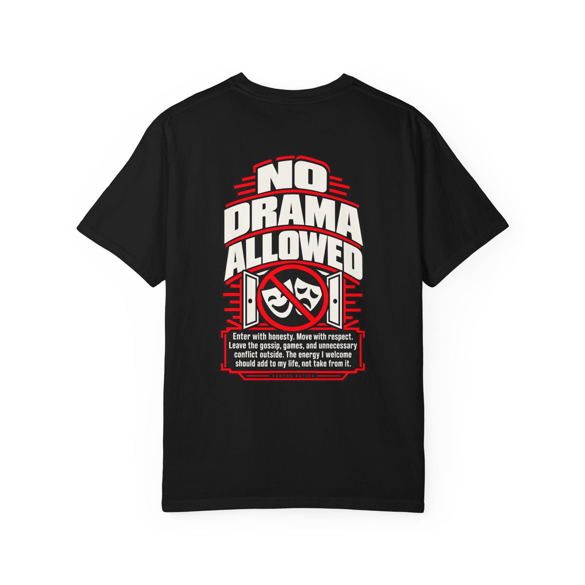 Leave the Drama at the Door — No Drama Allowed 1717 T-Shirt