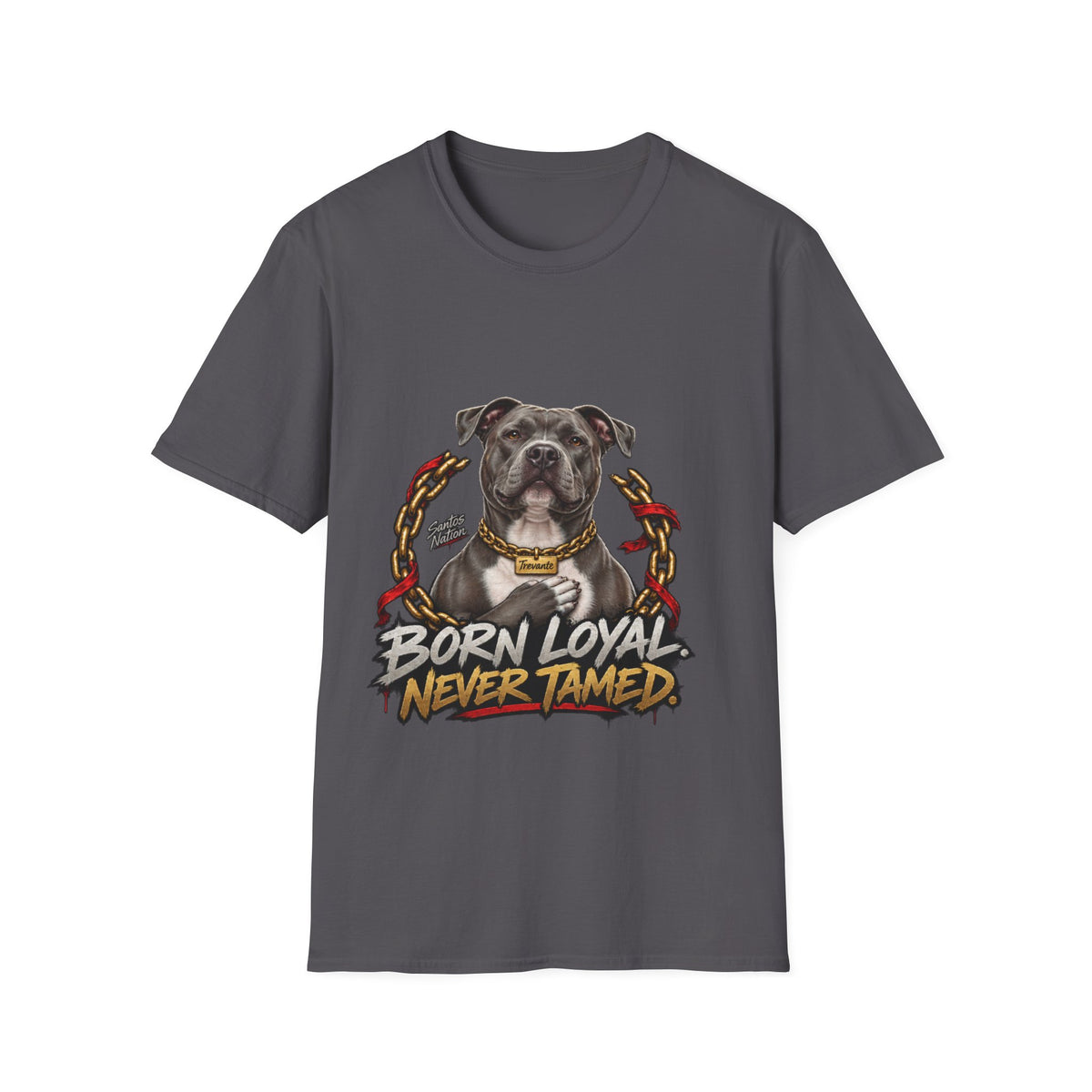 Trevante Unchained – Born Loyal, Never Tamed T-Shirt