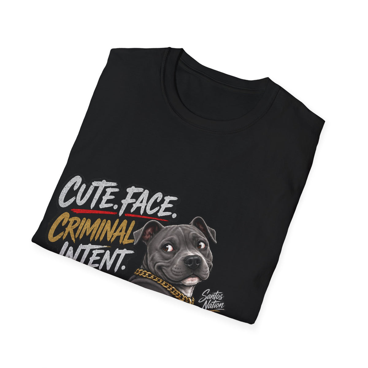 Trevante Unchained – Cute Face, Criminal Intent T-Shirt
