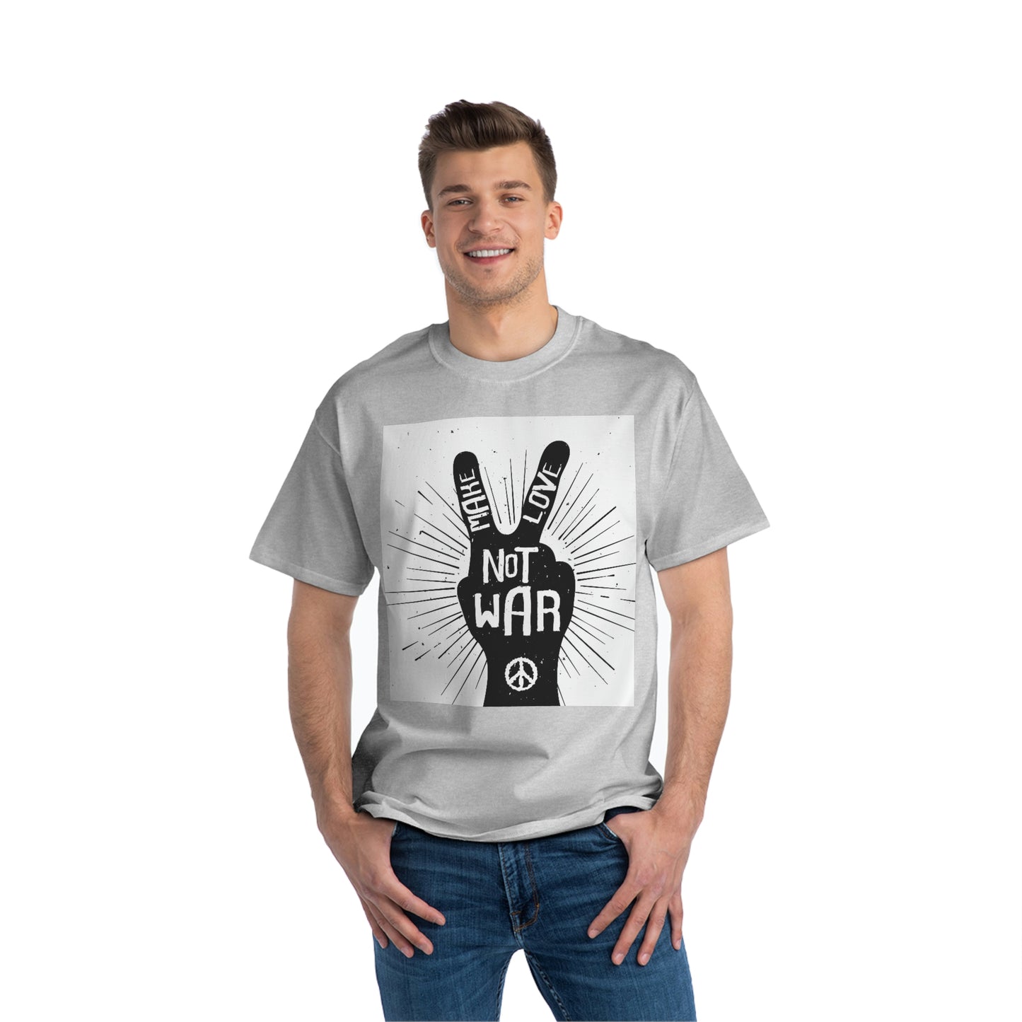 A Beefy-T® Short-Sleeve T-Shirt Make Love Not War