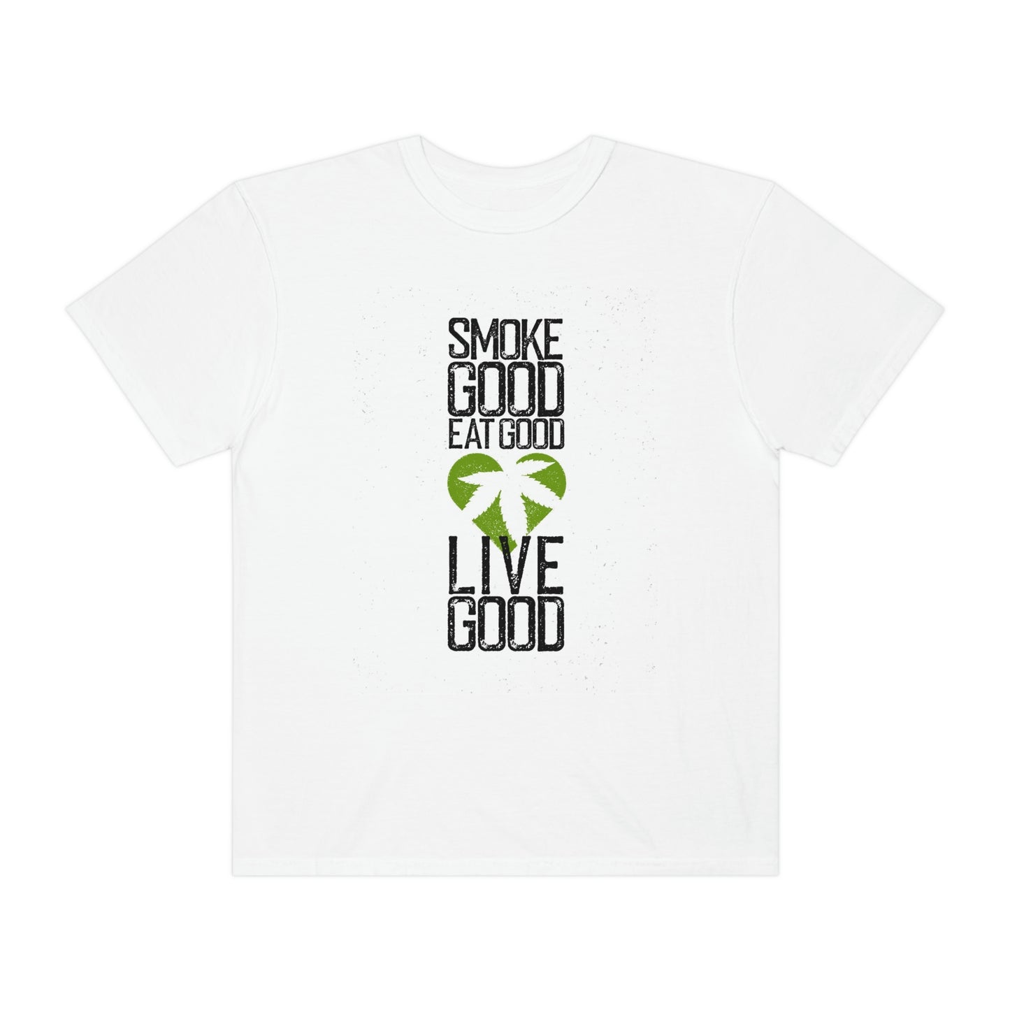 Unisex Garment-Dyed T-shirt Smoke good