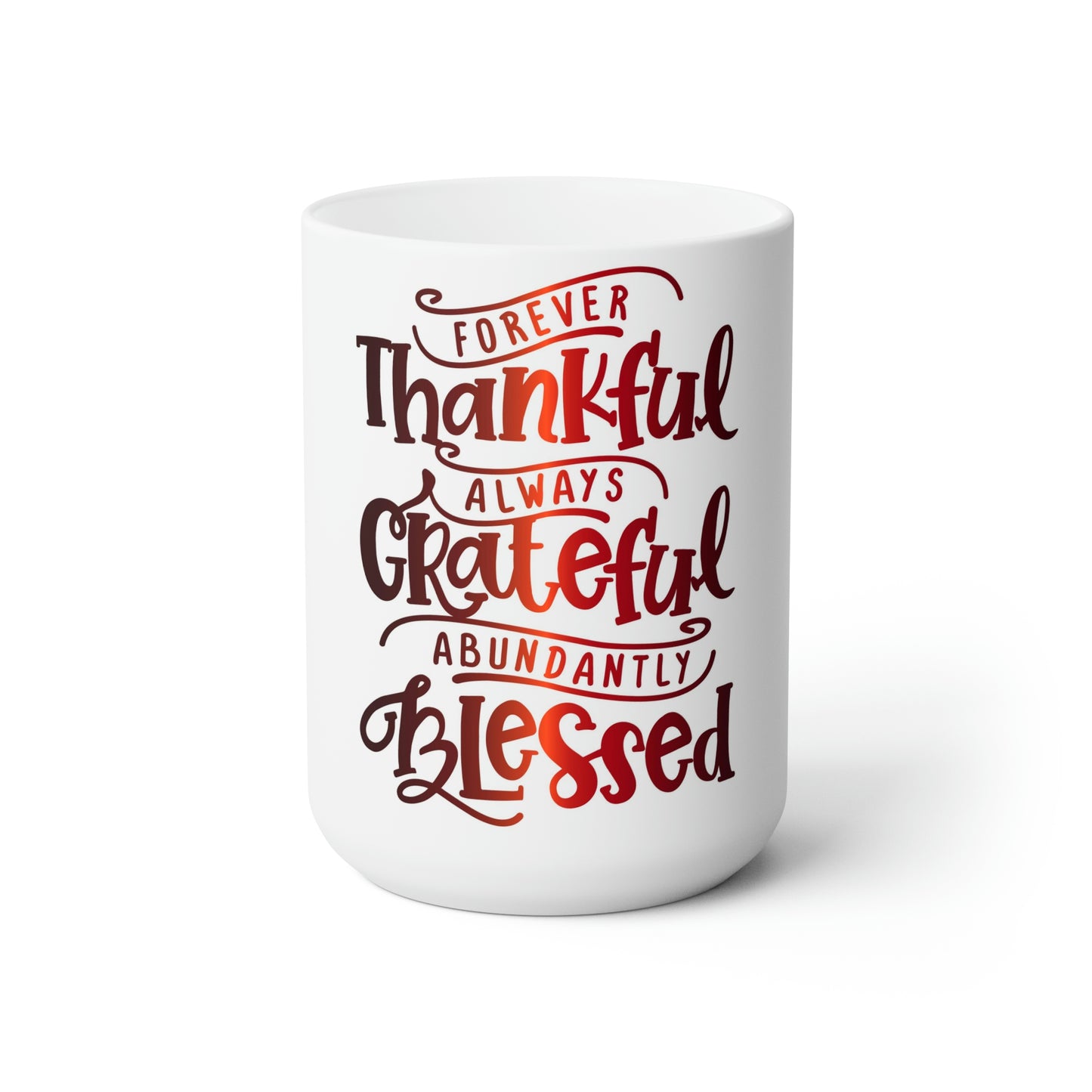 Ceramic Mug 15oz Blessed By The Best